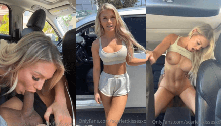 ScarlettKissesXO Fucks Stranger In Car Video Leaked Borntobefuck
