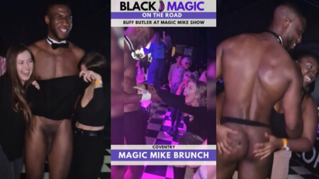 Blackmagicmodel Magic Mike Brunch Show in Coventry BBC Interracial Porn Video Leaks Borntobefuck